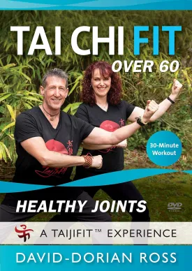Tai Chi Fit OVER 60: Healthy Joints (Arthritis Pain-Relief) David-Dorian Ross **2024** Perfect for seniors and beginners. Experience pain relief with this Tai Chi DVD.